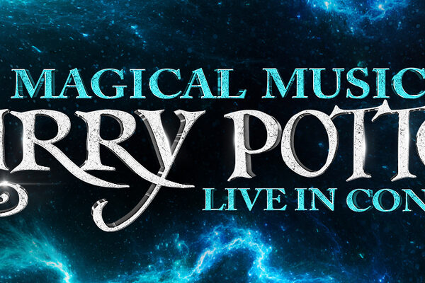 Schriftzug" The magical music of Harry Potter - live in concert" auf meeresähnlichem Grund.